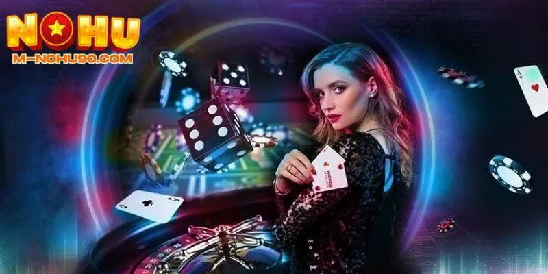 Khám phá lý do NOHU90 casino được yêu thích
